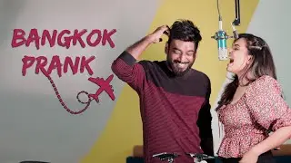 Bangkok prank | same same | sarayu srikanth | ABR Tv