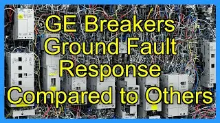 GE Breakers Ground Fault Response Compared to Others