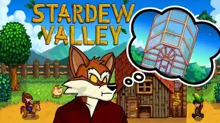 I WILL GET THAT GREENHOUSE!!!! | Stardew Valley [Thirteen]