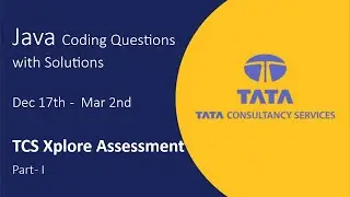 TCS Java Coding questions with Solutions | TCS proctored Assessment | TCS Xplore Assessment Part - I