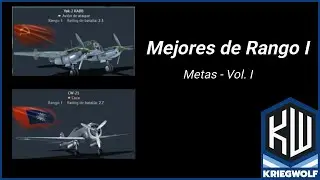 Mejores Aviones de Rango I -METAS- || War Thunder