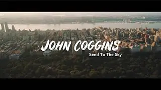 🎧🚁 Chill Music For Drone Videos for your Aerial drone video! [ Send To The Sky - John Coggins ]