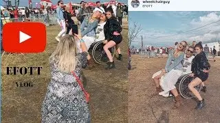 EFOTT - VLOG 4 - wheelchairguy