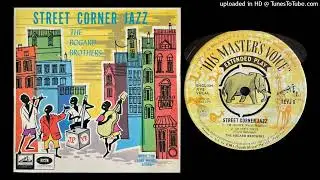 The Bogard Brothers - Oh, She's There