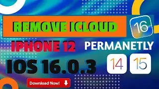 iOS 16.0.3  iCloud Unlock iPhone 12  Remove Owner Locked iOS 13 to iOS 16.1 Bypass Activation Lock