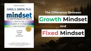 The Secret To Growth Mindset That Changes Everything (Book Summary)