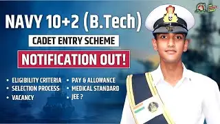 10+2 Navy Tech Cadet Entry 2025 Complete JEE + PCM Eligibility  | No Written Exam - Direct Officer