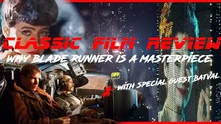 Infinity's Classics Film Review: Blade Runner