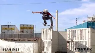 5 Trick Fix: Sean Imes | TransWorld SKATEboarding