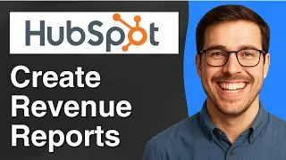 How to create revenue reports in HubSpot [2025 Easy Guide]