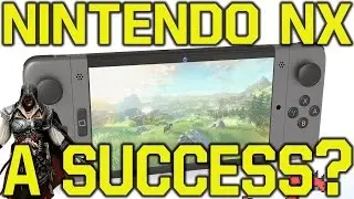 The Nintendo NX: how to make NX a success (Nintendo NX News)