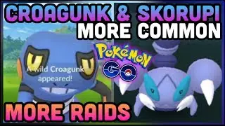 CROAGUNK & SKORUPI MORE COMMON IN POKEMON GO | NEW RAID BOSS LIST