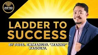 LADDER TO SUCCESS BY PRES. EMMANUEL PASCUAL