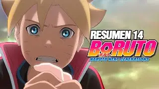 🔴Naruto piensa ELIMINAR a Boruto ! Resumen COMPLETO Parte 14