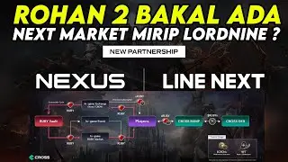 ROHAN 2 KERJA SAMA DENGAN LINE NEXT ? WAH BAKAL ADA NEXT MARKET MIRIP LORDNINE ? WAH MANTAP NIH !