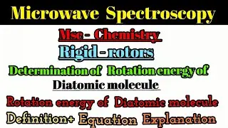 Determination of rotation energy of diatomic molecule # microwave spectroscopy #spectroscopy #msc