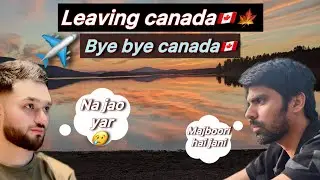 Leaving Canada 🇨🇦🥹 | Majboori Hai Bari | Internationa Student In Canada | British Columbia | PG