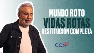 Mundo roto, vidas rotas, restitución completa | CCN Online