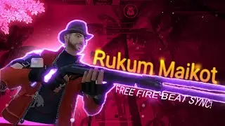 Ruku Maikot - [ Beat Sync] Free Fire Edit!