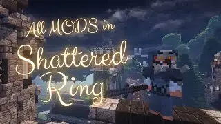 What Mods are in Shattered Ring? (Minecraft Elden Ring)