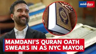 NYC's New Mayor Zohran Mamdani Makes HISTORY With Centuries-Old Quran at Private Swearing-In | WATCH
