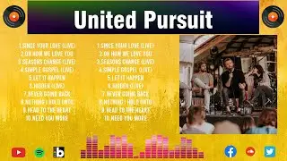 U.n.i.t.e.d. .P.u.r.s.u.i.t. ~ Best Christian Worship Songs ~ Top Praise Worship Songs 2024