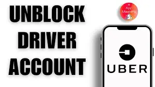 How To Unblock Uber Driver Account &mdash; Full Recovery Guide 2025