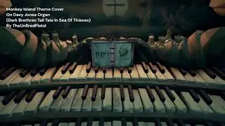 Monkey Island Theme Cover - On Davy's Organ