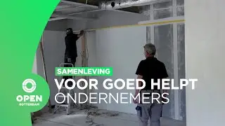 Sociale ondernemers werken samen met Rotterdamse instanties | Samenleving