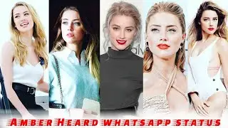 Amber Heard whatsapp status | Amber Heard edit | Amber heard whatsapp status tamil #amberheard #love