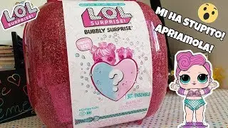 LOL SURPRISE Bubbly SURPRISE! MI HA STUPITO APRIAMOLA!