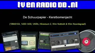 Radio: De Schuurpapier (19840104, 1400-1430, VARA, Hilversum 2, Wim Nottroth & Wim Noordegraaf)