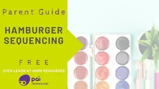 Parent Guide: Hamburger Sequencing | Pai Technology | STEM Toys