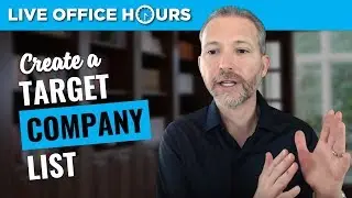 How to Create a Target Company List for Your Job Search: Live Office Hours: Andrew LaCivita