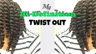 My Hi-Definition Twist Out | ReggaeInspired