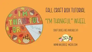 Wildrose Media's FALL BOX Craft Tutorial - 
