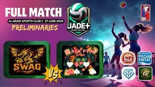 WOMEN-JADE+  |  BLACKPINK DAQS VS SWAG | RND-1 | 27-JUN-25