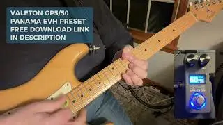 Valeton GP5 Panama EVH Preset - FREE DOWNLOAD