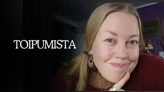 Toipumista rankasta vuodesta | kirjailija ja käsityöläinen pohdiskelee elämää