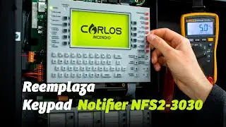 ¡Reparación Rápida! Cómo Reemplazar el Teclado de un Panel de Alarma de Incendio Notifier NFS2-3030