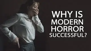 Почему современный хоррор пользуется успехом?