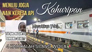 Sehat Sehat Tulang Panggul | Naik KA Huripan Ke Jogja CUMA 80 RIBU 🗣️🗣️