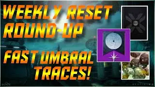 Destiny 2 &ndash; Weekly Reset Round Up August 25th &ndash; Fast Umbral Traces, Eververse Review