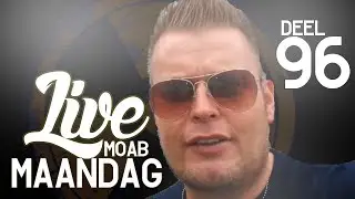 XXL RAGE! - Live MOAB Maandag Deel 96