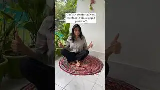 Finding it difficult to sit cross legged on floor?Do these