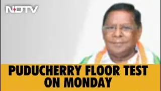 Puducherry Floor Test Monday, Says Lieutenant Governor, Amid Congress Crisis