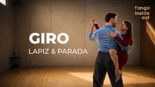Giro with Lapiz for the Leader, Exit with Parada | Tango Intermediate