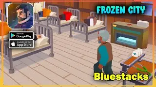 Frozen City Gameplay (Bluestacks/Android/iOS)