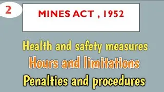 the Mines Act, 1952 part 2 #princedwivedi #mines_act_1952 #labour_law #ballb #crpc #rdvv