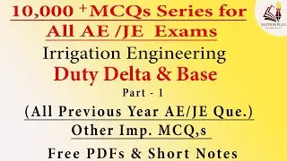 Duty Delta & Base Period Question series (Part - 1)